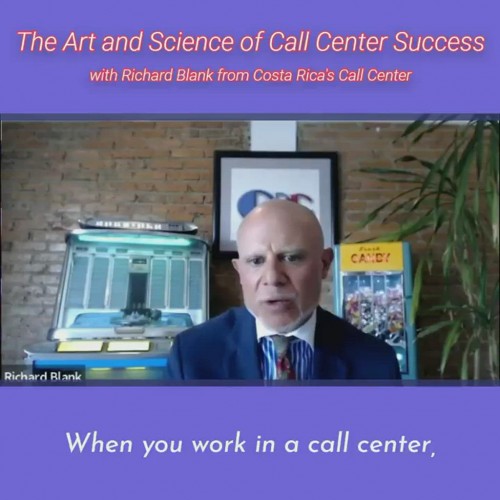 CONTACT-CENTER-PODCAST-Richard-Blank-from-Costa-Ricas-Call-Center-on-the-SCCS-Cutter-Consulting-Group-The-Art-and-Science-of-Call-Center-Success-PODCAST.when-you-work-in-a-call-center.dda9025d03f20014.jpg