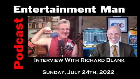 ENTERTAINMENT-MAN-PODCAST-GUEST-RICHARD-BLANK.jpg