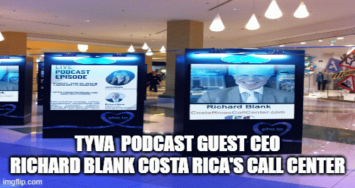 TYVA-PODCAST-GUEST-CEO-Richard-Blank-COSTA-RICAS-CALL-CENTERab31db6a95eb19e0.gif